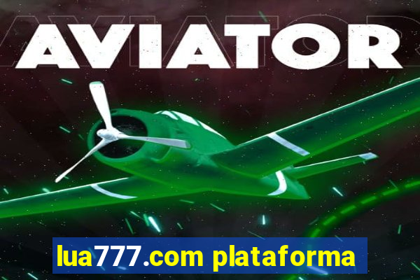 lua777.com plataforma